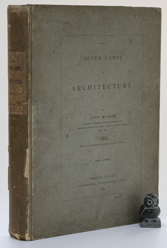 Ruskin, The Seven Lamps of Architecture.