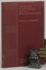 Steele, Sir Roger De Coverley and The Spectator's Club.