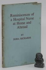 Richards, Reminiscences of a Hospital Nurse at Home and Abroad.
