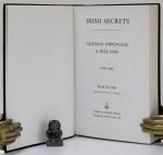 Hull, Irish Secrets. German Espionage in Ireland 1939 - 1945.