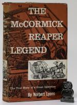 Lyons, The McCormick Reaper Legend.