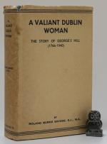Roland Burke Savage. A Valiant Dublin Woman.