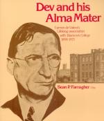 Dev and his Alma Mater. Eamon de Valera's Lifelong association with Blackrock College.