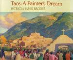 Broder - Taos, A Painters Dream.