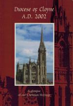 Costecalde, Diocese of Cloyne A.D. 2002: A Glimpse of Our Christian Heritage.