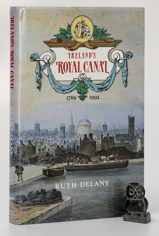 Delany, Ireland's Royal Canal 1789 - 1992 [Signed].