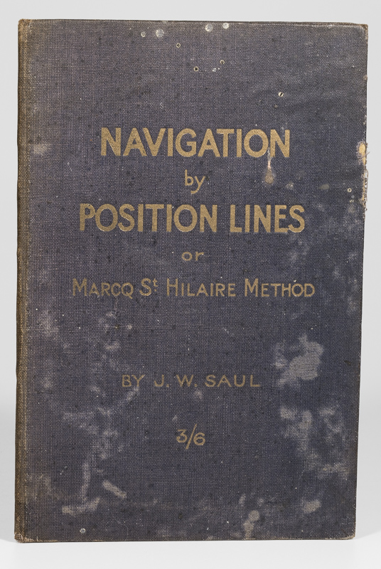 Saul, Navigation by Position Lines or Marcq St. Hilaire Method.
