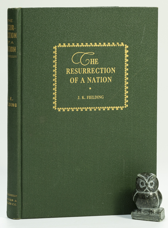 Fielding, The Resurrection of a Nation.