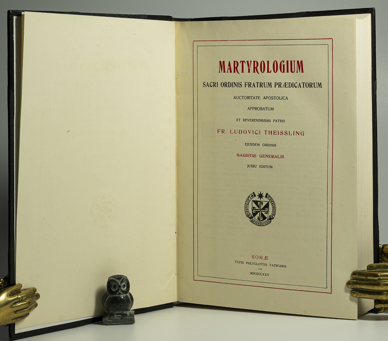 Theissling, Martyrologium Sacri Ordinis Fratum Praedicatorum.