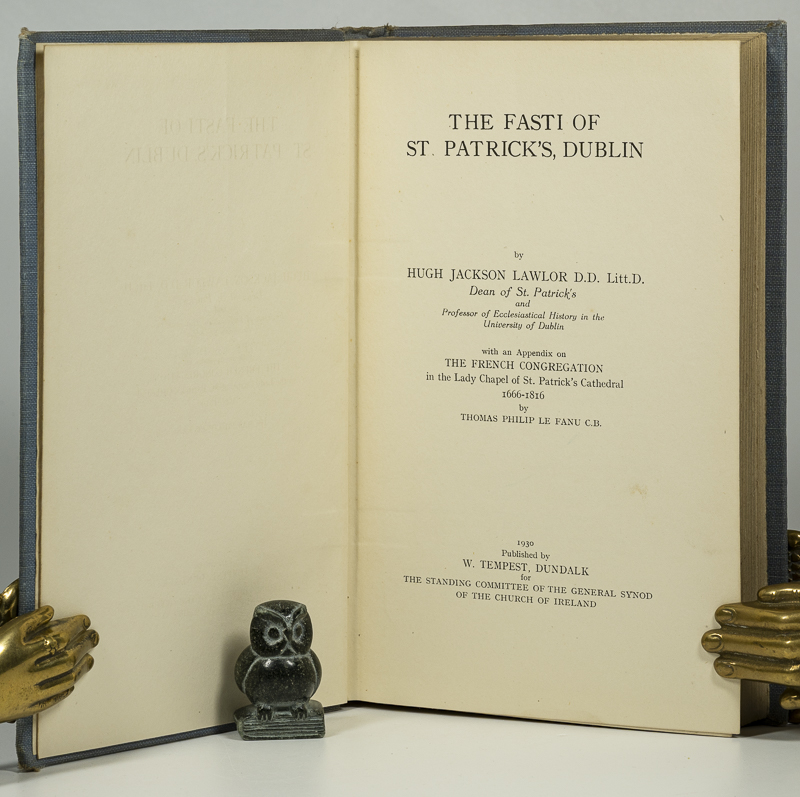 Hugh Jackson Lawlor. The Fasti of St. Patrick's, Dublin.