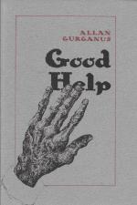 Gurganus, Good Help.