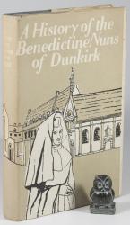 Lewis, A History of the Benedictine Nuns of Dunkirk.