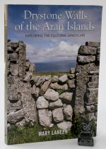 Laheen, Drystone Walls of the Aran Islands.