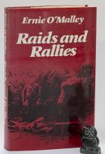 O'Malley, Raids and Rallies.
