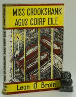 o Broin, Miss Crookshank agus coirp eile.