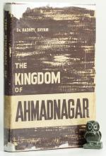 Dr. Rafhey Shyam / Dr. Bisheshwar Prasad (foreword). The KIngdom of Ahmadnagar.