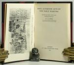 Owen, Some Authentic Acts of the Early Martyrs.