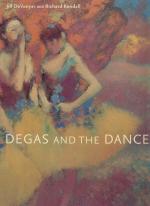 Degas and the Dance.