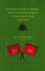 Gibb, Record of the 4th Royal Irish Dragoon Guards in the Great War 1914-1918