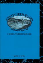 Lowe, County Fermanagh One Hundred Years Ago: A Guide and Directory 1880.